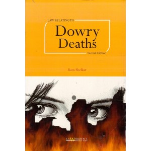 Lawmann's Law Relating to Dowry Deaths by Ram Shelkar | Kamal Publishers